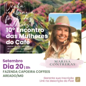 9° Encontro da Mulher do Café: Semeando inovação, colhendo resultados